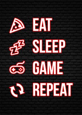 eat sleep game repeat