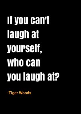 tiger Woods quotes