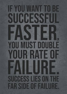 Fail To Succeed Faster