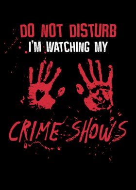 Do not disturb True Crime