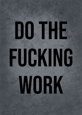 Do The Work