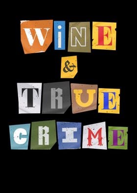 Wine  True Crime  Podcas