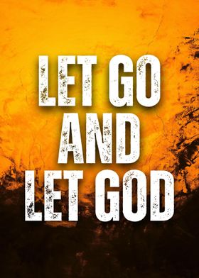 Let Go And Let God