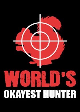 Worlds Okayest Hunter Hun