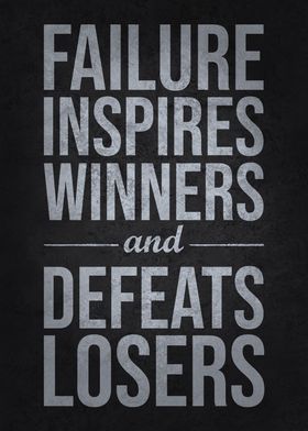 Failure Inspires Winners