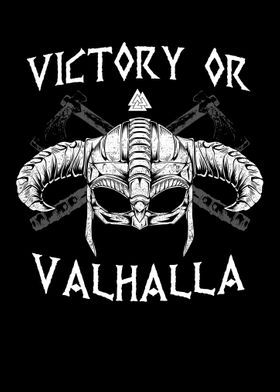 Victory or Valhalla Viking