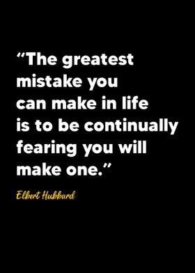 Elbert Hubbard quote