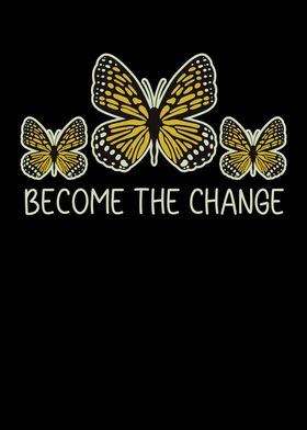 Become The Change