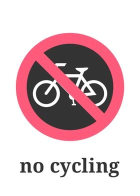 no cycling 