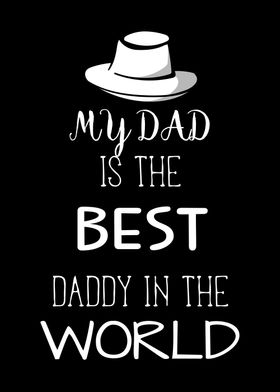 Best Daddy in the world