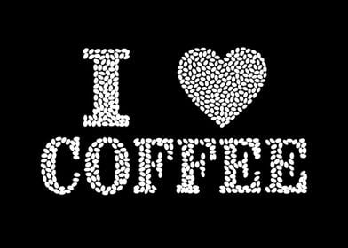 i love coffee 