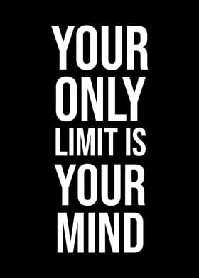 Your mind Your limit
