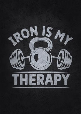 Iron Is My Therapy