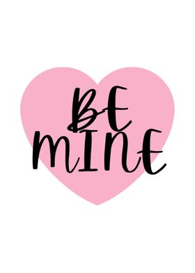 Pink Be Mine Valentine