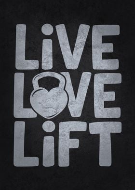 Live Love Lift