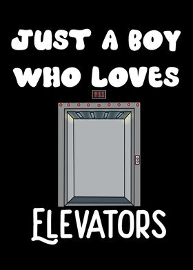 Elevator Lovers Gift Boys