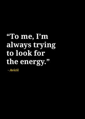 Avicii quotes 