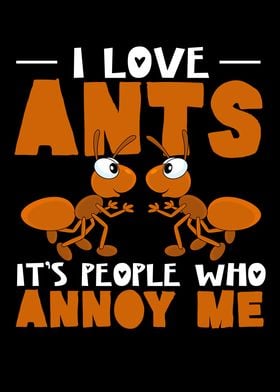 I Love Ants