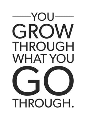 Grow Through Go Through