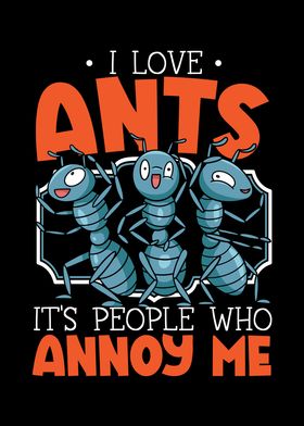 I Love Ants