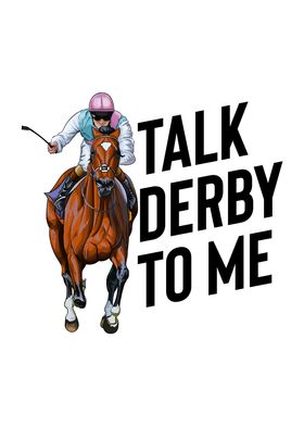Funny Talk Derby Day Shirt