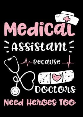 Medical Assistant Because 