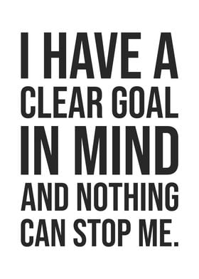 Have A Clear Goal In Mind