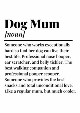 Dog mum definition