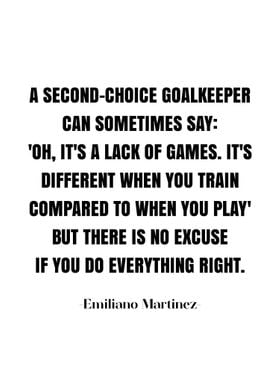 Emiliano Martinez Quotes