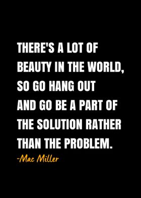 Mac Miller Quote 