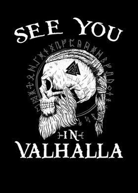 See You in Valhalla Viking