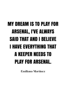 Emiliano Martinez Quotes