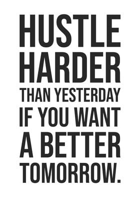 Hustle Harder