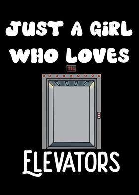 A Girl Who Loves Elevators