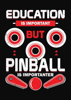 Pinball Is Importanter