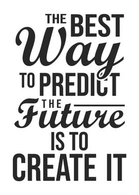 Create The Future