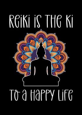 Reiki Is The Ki To A Happy