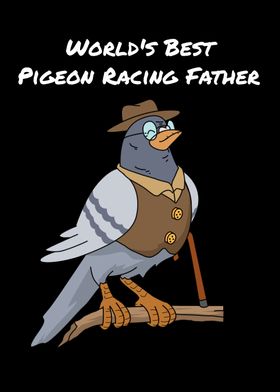 Pigeon Racing Father Gift