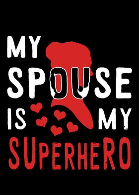 My Spouse is my Superhero