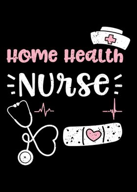 Home Health Nurse