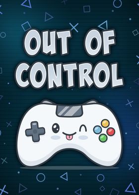 Out Of Control Gamer