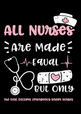 All Nurses Are Made Equal 