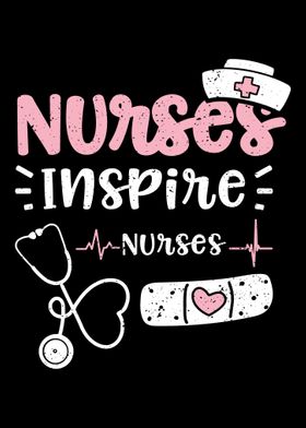 Nurses Inspire Nurses