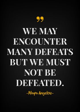 Maya angelou quotes 