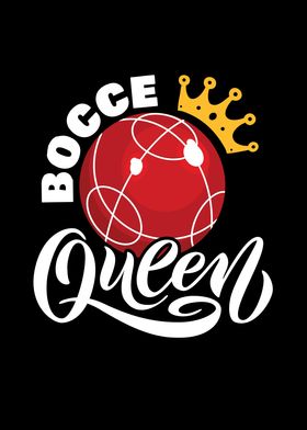 Bocce Queen for all Boule