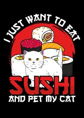 I just want to eat sushi a