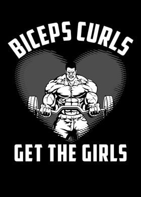 Biceps Curls Get The Girls