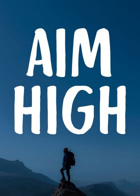 Aim High