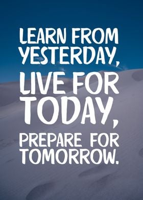 Live for today