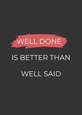 Well Done